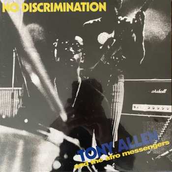 Tony Allen: No Discrimination