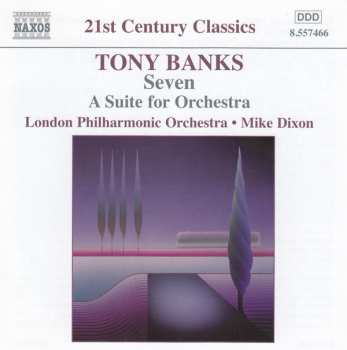 CD Tony Banks: Seven - A Suite For Orchestra 182370
