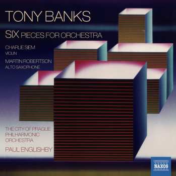 Album Tony Banks: Six Pieces For Orchestra