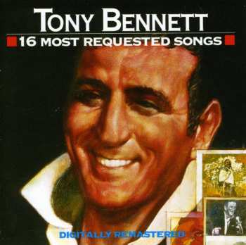 Album Tony Bennett: 16 Most Requested Songs
