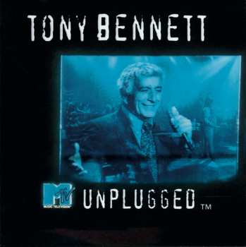 Album Tony Bennett: MTV Unplugged