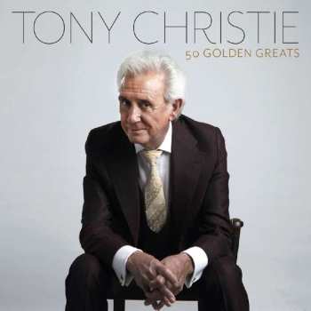 Album Tony Christie: 50 Golden Greats