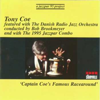 Album Tony Coe: Captain Coe's Famous Racearound