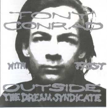 CD Tony Conrad: Outside The Dream Syndicate 491218