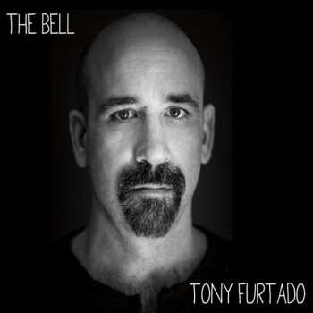 Album Tony Furtado: The Bell