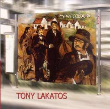 Album Tony Lakatos: Gypsy Colours