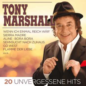CD Tony Marshall: 20 Unvergessene Hits 493903