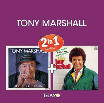 Album Tony Marshall: 2in1(ach Laß Mich Doch...&der Letzte Traum
