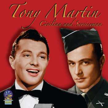 CD Tony Martin: Civilian And Serviceman 458932