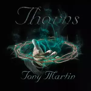 Tony Martin: Thorns