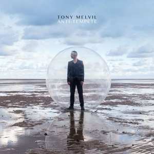 Album Tony Melvil: Anti-tempete