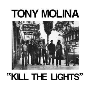 CD Tony Molina: Kill The Lights