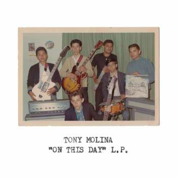 CD Tony Molina: On This Day L.P.