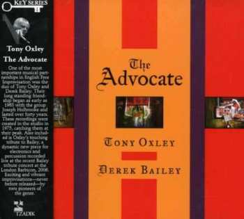 Tony Oxley: The Advocate