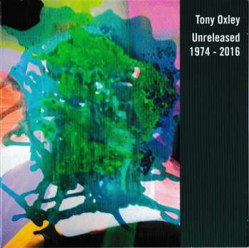 Album Tony Oxley: Unreleased 1974 - 2016