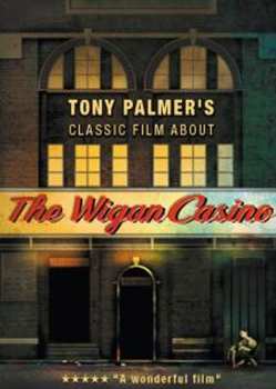 Tony Palmer: Wigan Casino