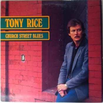 Album Tony Rice: Church Street Blues