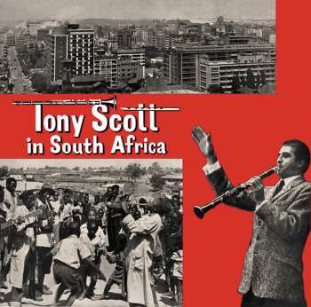 Album Tony Scott: Tony Scott In South Africa