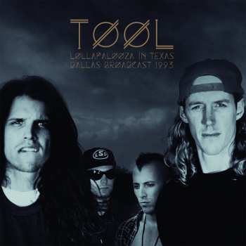 Album Tool: Lollapalooza In Texas: Dallas Broadcast 1993