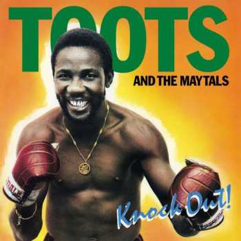 LP Toots & The Maytals: Knock Out! 19315