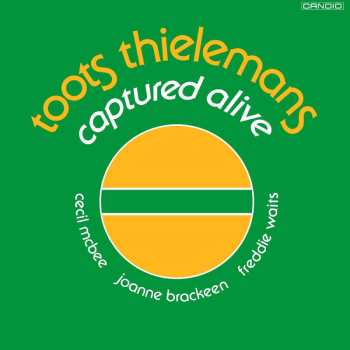 CD Toots Thielemans: Captured Alive 489255