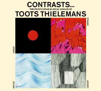 Album Toots Thielemans: Contrasts + Guitar And Strings ... And Things