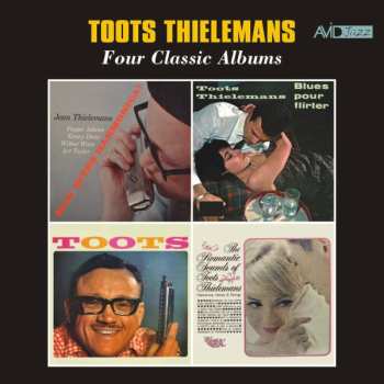 Toots Thielemans: Four Classic Albums
