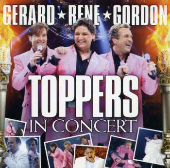 Album Toppers: Toppers In Concert