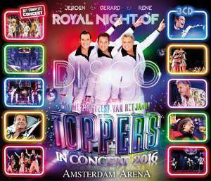 Album Toppers: Toppers In Concert 2016 - Royal Night of Disco