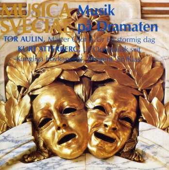 Album Kurt Atterberg: Musik På Dramaten