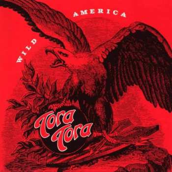 Album Tora Tora: Wild America