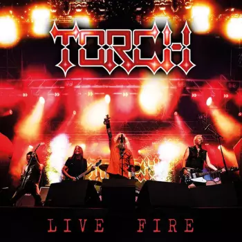 Torch: Live Fire