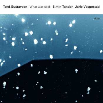 CD Tord Gustavsen: What Was Said 116650