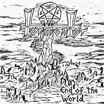 Album Tormentor: End Of The World Demo '84