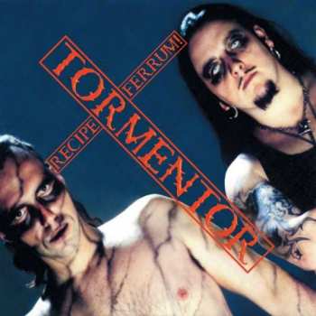 Album Tormentor: Recipe Ferrum!