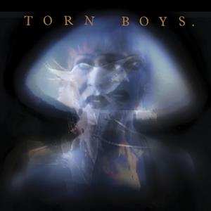 Album Torn Boys: 1983