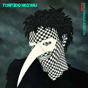 LP Torpedo Moskau: Malenkaja Rabota(türkise Lp) 512378