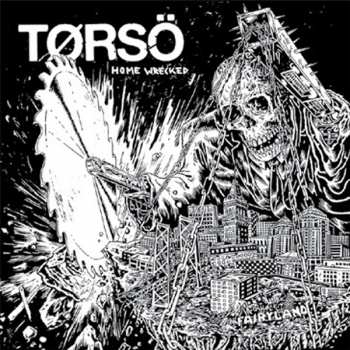 Album Tørsö: Home Wrecked