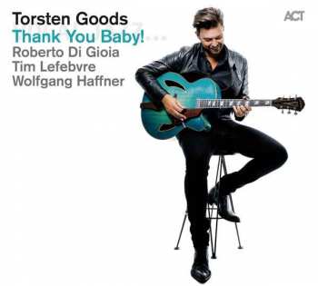 Album Torsten Goods: Thank You Baby!