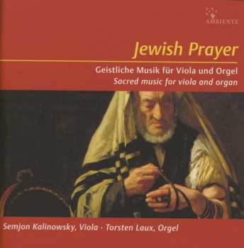 Album Torsten Laux: Semjon Kalinowsky & Torsten Laux - Jewish Prayer