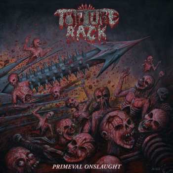 LP Torture Rack: Primeval Onslaught LTD 495612