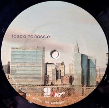 2LP Tosca: No Hassle LTD | CLR 367052
