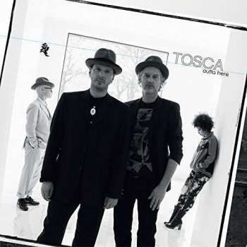 2LP Tosca: Outta Here 393002