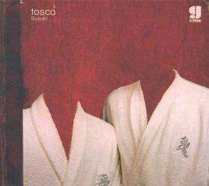 Album Tosca: Suzuki