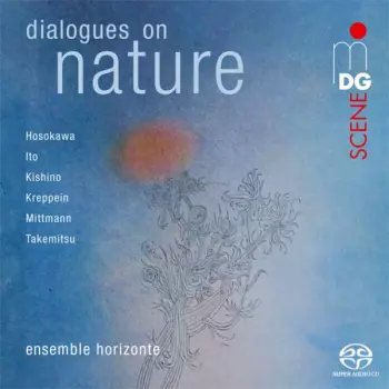Toshio Hosokawa: Dialogues On Nature