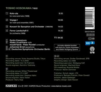 CD Toshio Hosokawa: Koto-Uta / Voyage I / Konzert Für Saxophon Und Orchester / Ferne-Landschaft II 316266