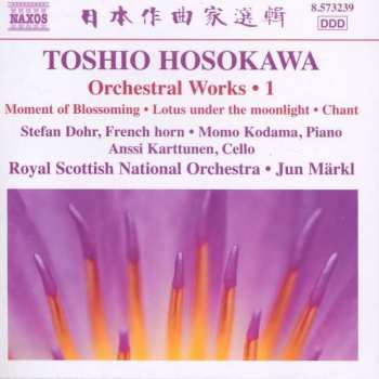 Album Toshio Hosokawa: Orchestral Works • 1