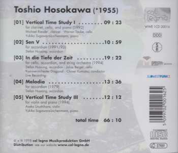 CD Toshio Hosokawa: Sen V, Vertical Time Study I, In Die Tiefe Der Zeit, Melodia, Vertical Time Study III 330364