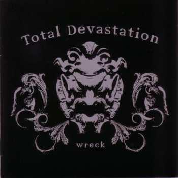 Album Total Devastation: Wreck