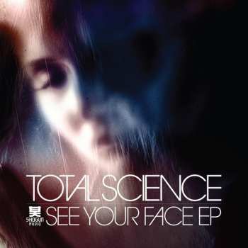 Album Total Science: See Your Face EP